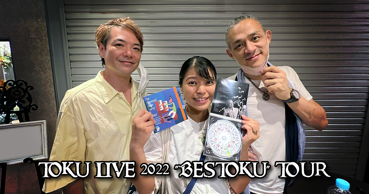 TOKU LIVE 2022 "BESTOKU" TOUR